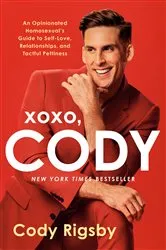 Book cover of XOXO, Cody by Cody Rigsby