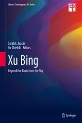 Book cover of Xu Bing by Sarah E. Fraser