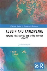 Book cover of Xueqin and Xakespeare by Judith Forsyth