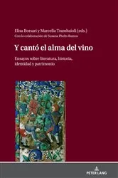 Book cover of Y cantó el alma del vino by Elisa Borsari