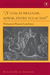 Book cover of “¿Y cuál es mi lugar, señor, entre tus actos?” by Gladys M. Varona-Lacey