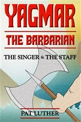 Book cover of Yagmar the Barbarian by Pat Luther