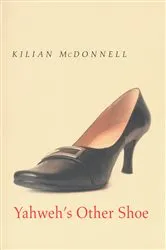 Book cover of Yahweh's Other Shoe by Kilian McDonnell