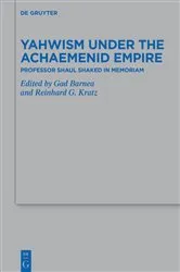 Book cover of Yahwism under the Achaemenid Empire by Gad Barnea