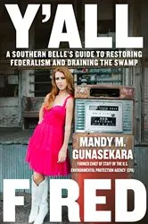 Book cover of Y'all Fired by Mandy M. Gunasekara