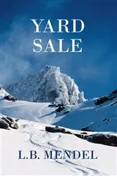 Book cover of Yard Sale by L.B. Mendel