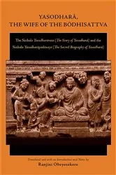 Book cover of Yasodharā, the Wife of the Bōdhisattva by Ranjini Obeyesekere