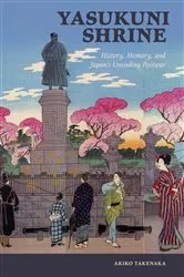 Book cover of Yasukuni Shrine by Akiko Takenaka