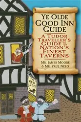Book cover of Ye Olde Good Inn Guide by James Moore