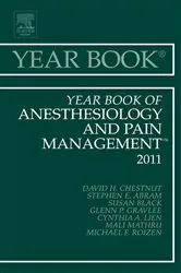 Book cover of Year Book of Anesthesiology and Pain Management 2011 by David H. Chestnut MD