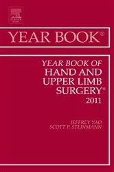 Book cover of Year Book of Hand and Upper Limb Surgery 2011 by Jeffrey Yao MD