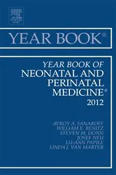 Book cover of Year Book of Neonatal and Perinatal Medicine 2012 by Fanaroff MD, FRCPE, FRCPCH, Avroy A.