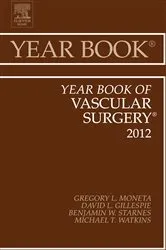 Book cover of Year Book of Vascular Surgery 2012 by Gregory L. Moneta MD