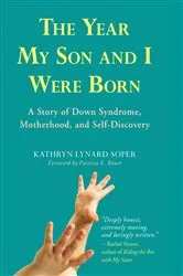 Book cover of Year My Son and I Were Born by Kathryn Soper