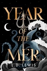 Book cover of Year of the Mer by L. D. Lewis