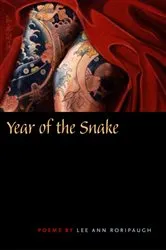 Book cover of Year of the Snake by Lee Ann Roripaugh