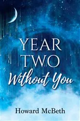 Book cover of Year Two Without You by Howard McBeth