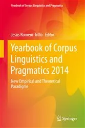 Book cover of Yearbook of Corpus Linguistics and Pragmatics 2014 by Jesús Romero-Trillo