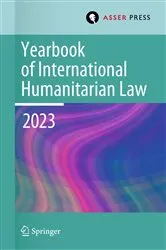 Book cover of Yearbook of International Humanitarian Law, Volume 26 (2023) by Heike Krieger