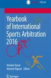 Book cover of Yearbook of International Sports Arbitration 2016 by Unknown