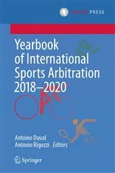 Book cover of Yearbook of International Sports Arbitration 2018–2020 by Antoine Duval