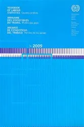 Book cover of Yearbook of Labour Statistics: Country Profiles 2009 (68th ed.) by ILO