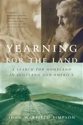 Book cover of Yearning for the Land by John W. Simpson