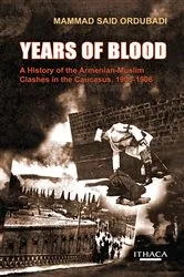 Book cover of Years of Blood by Mammad Said Ordubadi