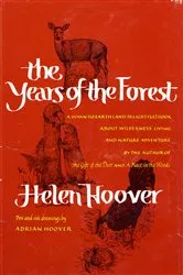 Book cover of YEARS OF THE FOREST by Helen Hoover