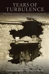 Book cover of Years of Turbulence by Diarmaid Ferriter