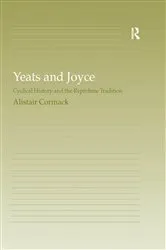Book cover of Yeats and Joyce by Alistair Cormack