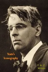 Book cover of Yeats’s Iconography by F. A. C. Wilson