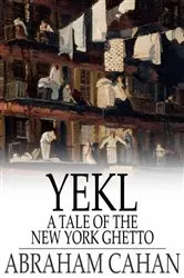 Book cover of Yekl by Abraham Cahan