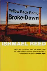 Book cover of Yellow Back Radio Broke-Down by Ishmael Reed