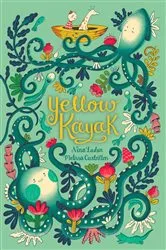 Book cover of Yellow Kayak by Nina Laden
