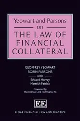 Book cover of Yeowart and Parsons on the Law of Financial Collateral by Geoffrey Yeowart