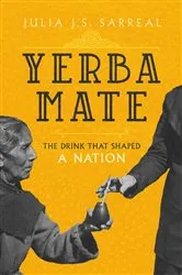 Book cover of Yerba Mate by Julia J.S. Sarreal