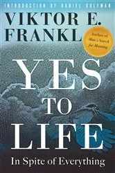 Book cover of Yes to Life by Viktor E. Frankl