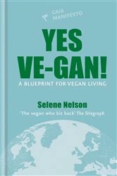 Book cover of Yes Ve-gan! by Selene Nelson