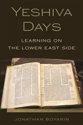 Book cover of Yeshiva Days by Jonathan Boyarin