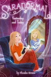 Book cover of Yesterday and Today by Phoebe Rivers