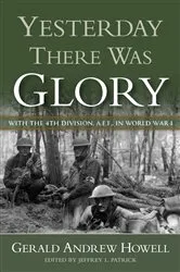 Book cover of Yesterday There Was Glory by Gerald Andrew Howell
