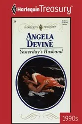 Book cover of YESTERDAY'S HUSBAND by Angela Devine