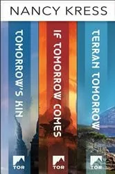 Book cover of Yesterday's Kin Trilogy by Nancy Kress