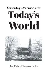 Book cover of Yesterday's Sermons for Today's World by Unknown