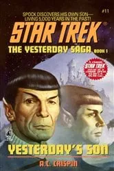 Book cover of Yesterday's Son by A.C. Crispin