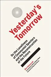 Book cover of Yesterday's Tomorrow by Bini Adamczak
