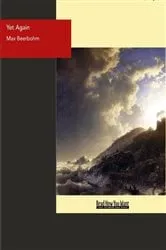 Book cover of Yet Again by Max Beerbohm