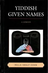 Book cover of Yiddish Given Names by Unknown
