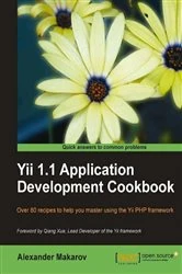 Book cover of Yii 1.1 Application Development Cookbook by Alexander Makarov